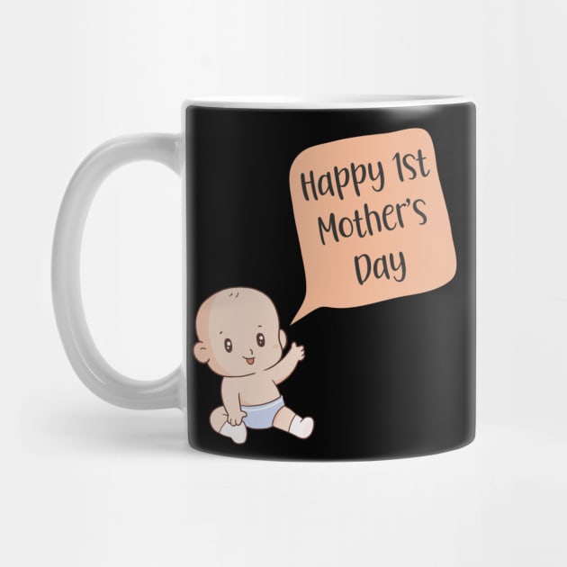 Happy 1st Mother's Day, first Mother's Day by LollysLane